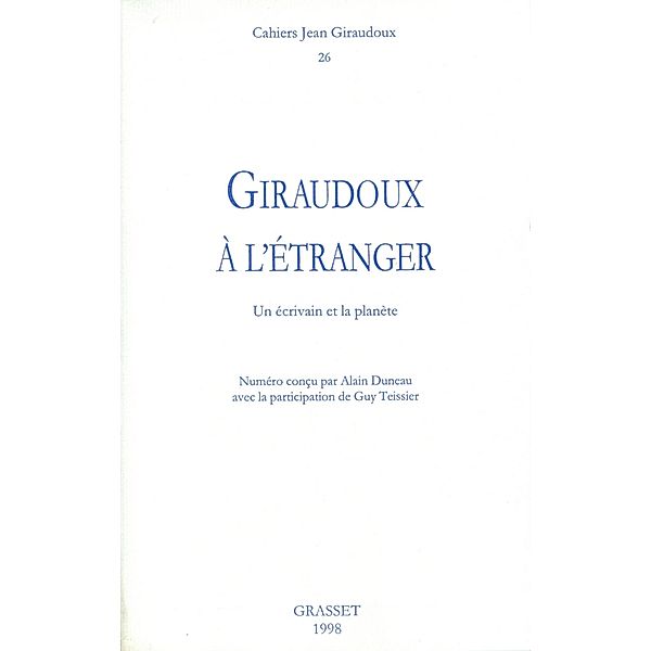 Cahiers numéro 26 / Littérature Française, Jean Giraudoux