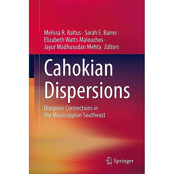 Cahokian Dispersions