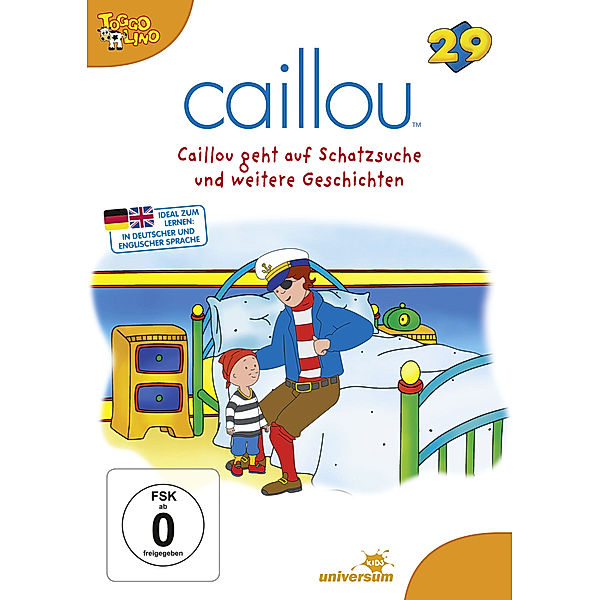 Caillou 29 - Caillou geht auf Schatzsuche und weitere Geschichten, Jacques E. Bouchard, Dave Dias