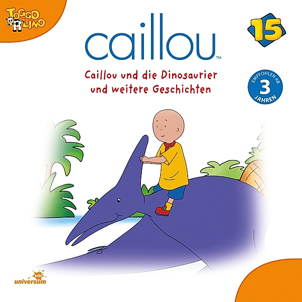 Caillou - Caillou - Folgen 179-190: Caillou und die Dinosaurier