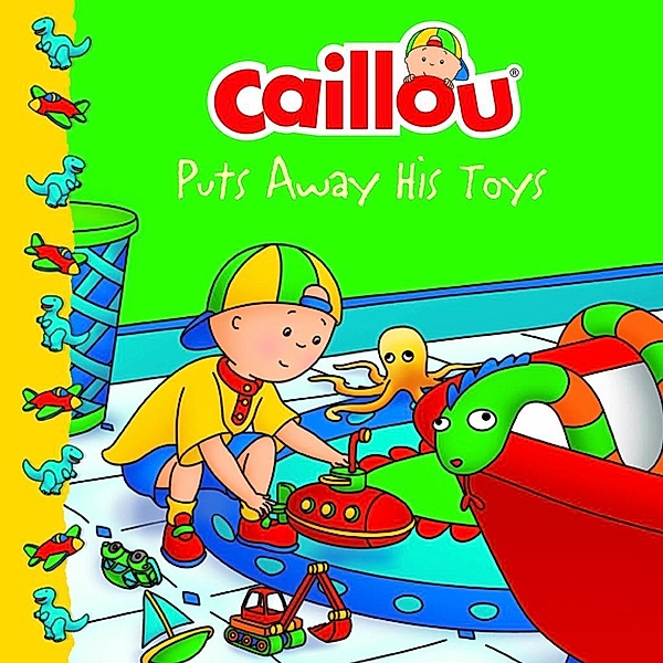 Caillou Puts Away His Toys / Caillou