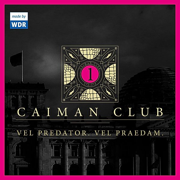 Caiman Club - 1 - 01: Vel predator. Vel praedam., Edgar Linscheid, Stuart Kummer