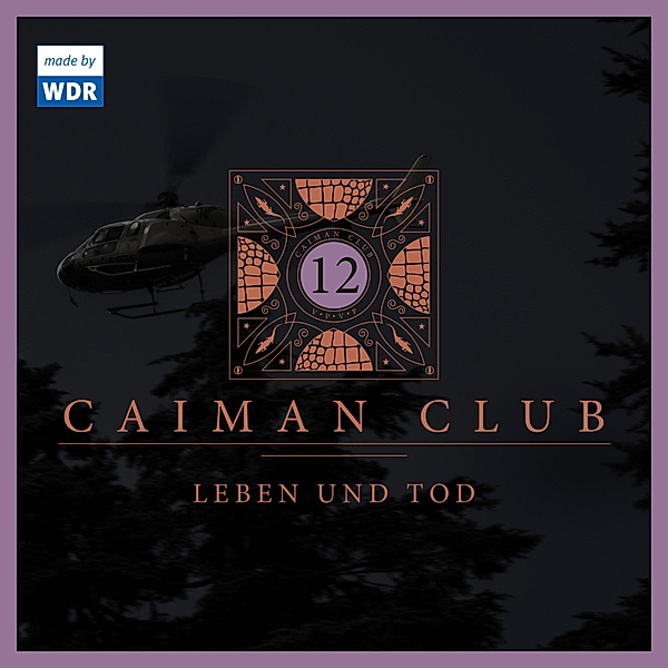 Caiman Club - 12 - 12: Leben und Tod, Eko Fresh, Edgar Linscheid, Stuart Kummer