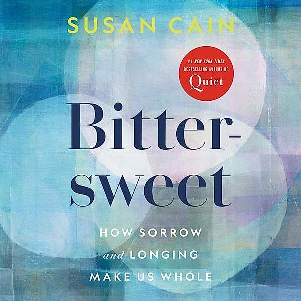 Cain, S: Bittersweet/ CDs, Susan Cain