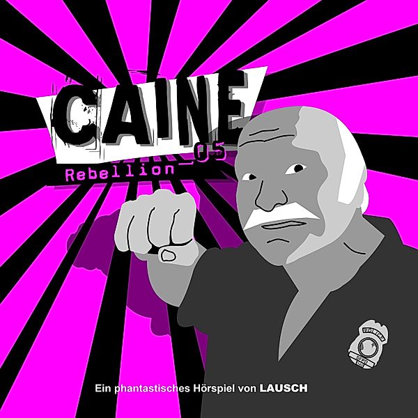 Caine - 5 - Rebellion, Günter Merlau