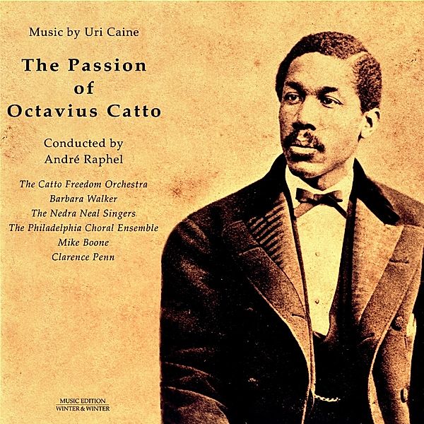 Caine:The Passion Of Octavius Catto (Vinyl), Uri Caine