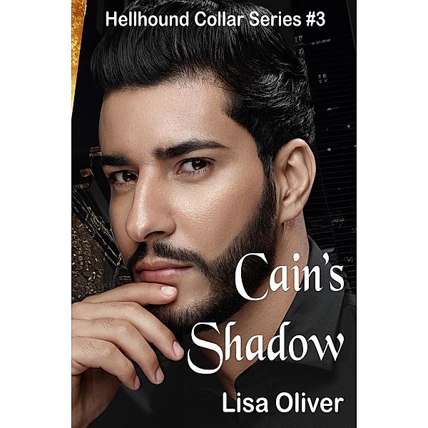 Cain's Shadow, Lisa Oliver