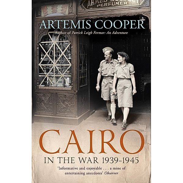 Cairo in the War, Artemis Cooper