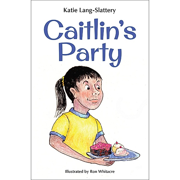 Caitlin's Party, K. Lang-Slattery