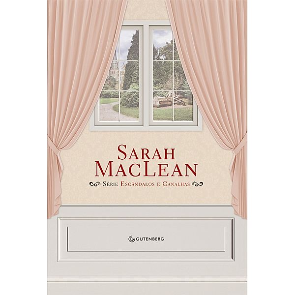 Caixa Sarah MacLean - Escândalos e Canalhas, Sarah MacLean