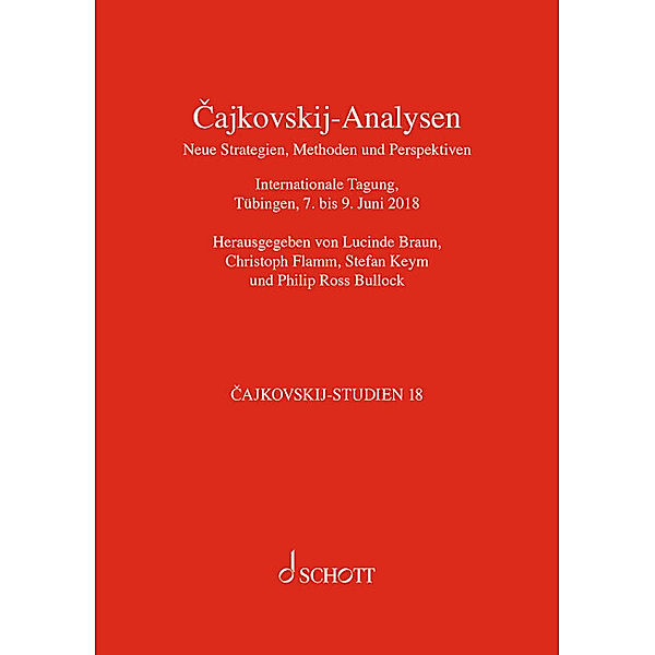 Cajkovskij-Analysen. Neue Strategien, Methoden und Perspektiven