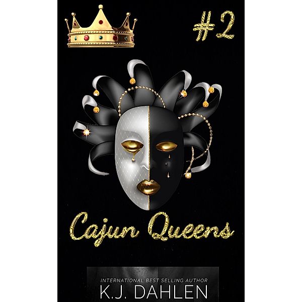 Cajun Queens#2 / Cajun Queens, Kj Dahlen