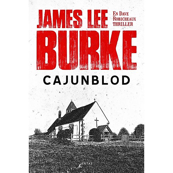 Cajunblod / Dave Robicheaux Bd.5, James Lee Burke