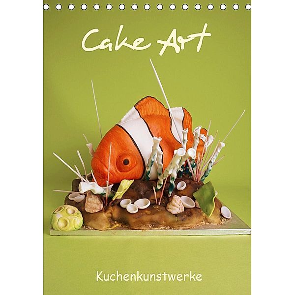 Cake Art (Tischkalender 2021 DIN A5 hoch), KHGielen