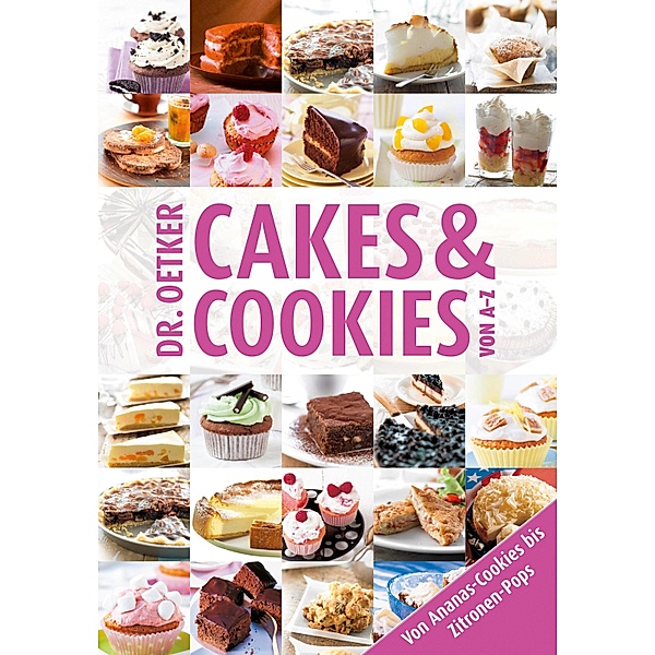 Cakes & Cookies von A-Z, Oetker