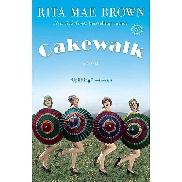 Cakewalk / Runnymede Bd.5, Rita Mae Brown