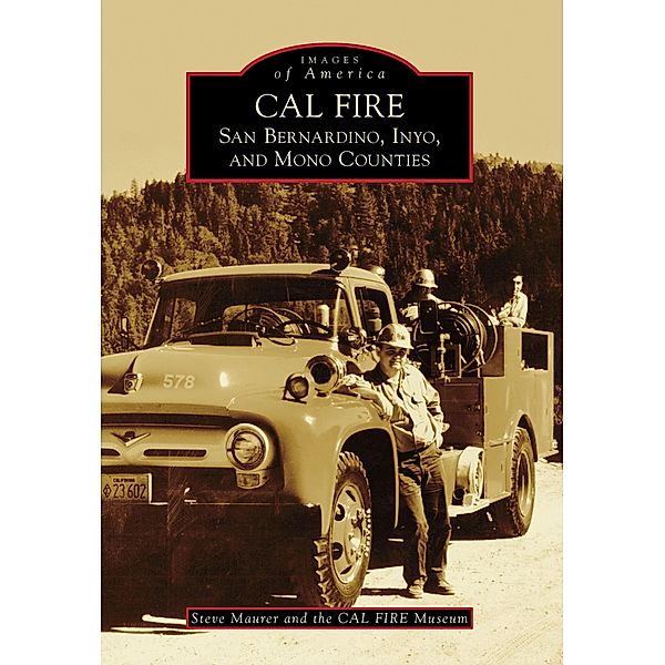 CAL FIRE, Steve Maurer