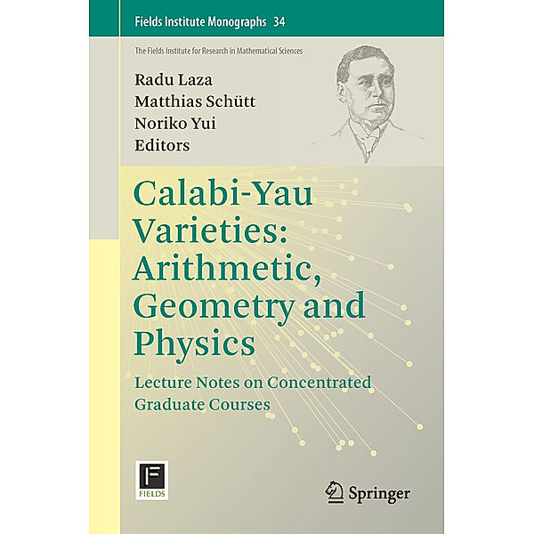 Calabi-Yau Varieties: Arithmetic, Geometry and Physics