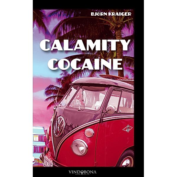 Calamity Cocaine, Björn Kraiger