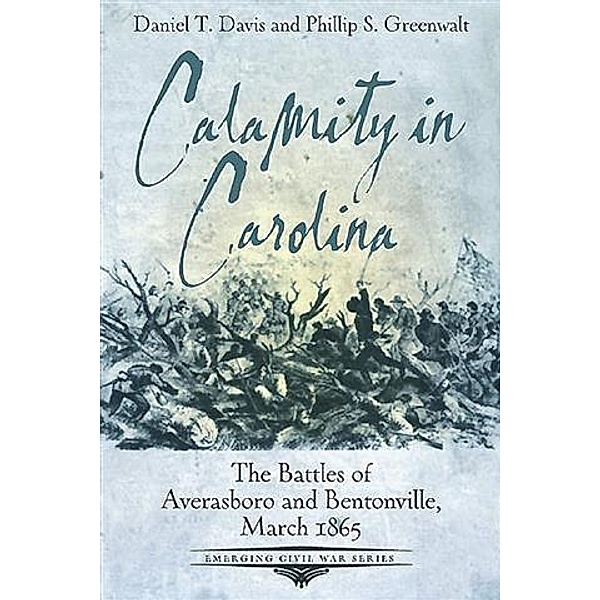 Calamity in Carolina, Daniel T Davis