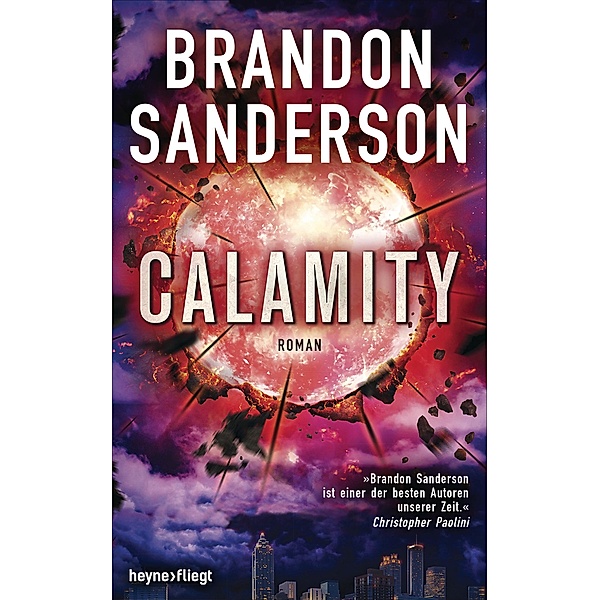 Calamity / Steelheart Trilogie Bd.3, Brandon Sanderson