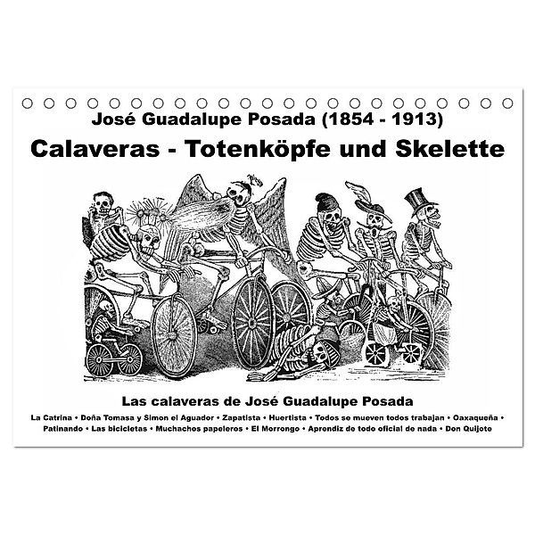 Calaveras - Totenköpfe und Skelette (Tischkalender 2025 DIN A5 quer), CALVENDO Monatskalender, Calvendo, Claus Liepke