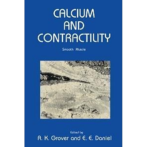 Calcium and Contractility / Contemporary Biomedicine Bd.5
