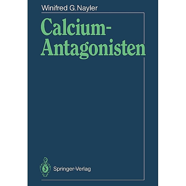 Calcium-Antagonisten, Winifred G. Nayler