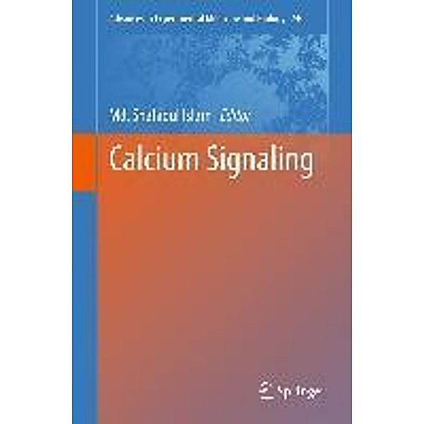 Calcium Signaling / Advances in Experimental Medicine and Biology Bd.740