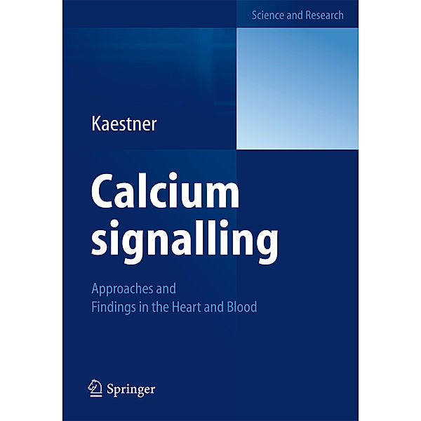 Calcium signalling, Lars Kaestner