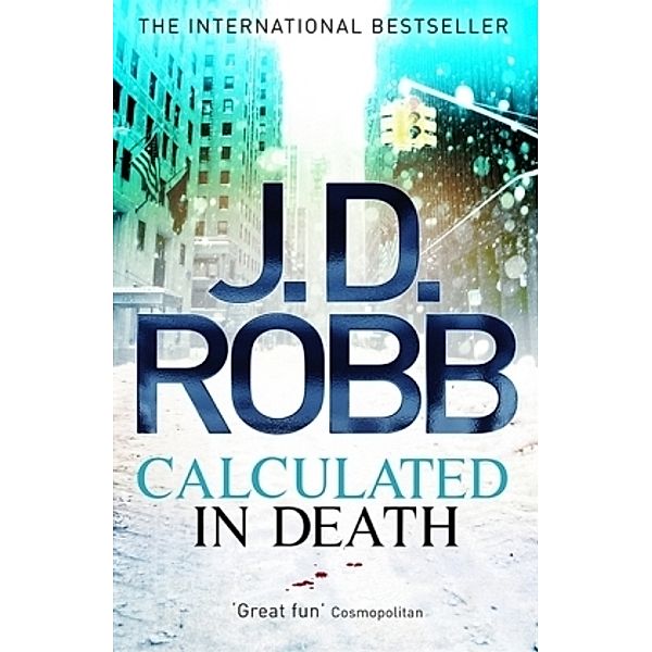 Calculated in Death, J. D. Robb