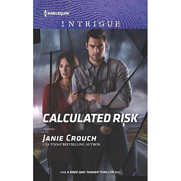 Calculated Risk / The Risk Series: A Bree and Tanner Thriller Bd.1, Janie Crouch