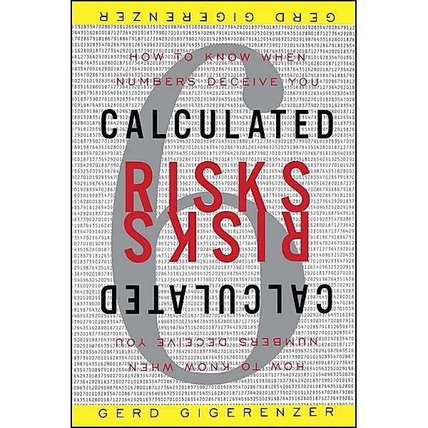 Calculated Risks, Gerd Gigerenzer