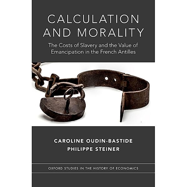 Calculation and Morality, Caroline Oudin-Bastide, Philippe Steiner