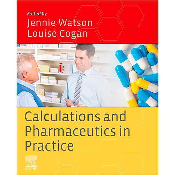 Calculations and Pharmaceutics in Practice