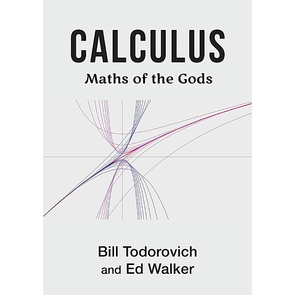Calculus, Bill Todorovich, Ed Walker