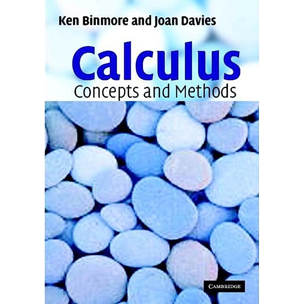 Calculus: Concepts and Methods, Ken Binmore