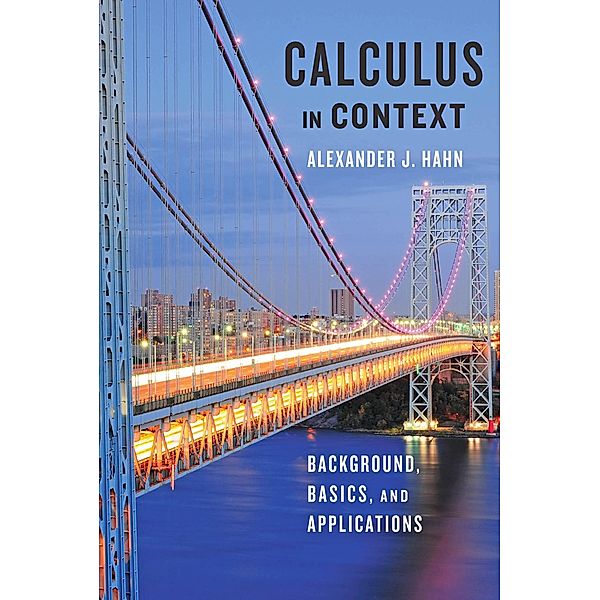 Calculus in Context, Alexander J. Hahn