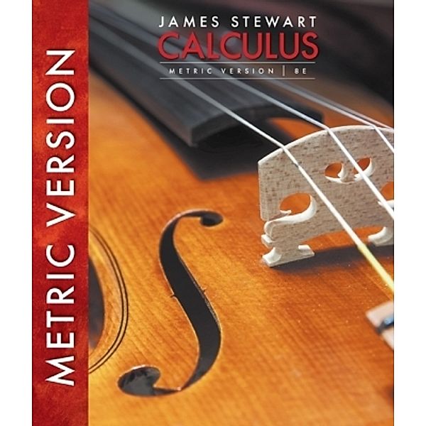 Calculus, Metric Version, James Stewart