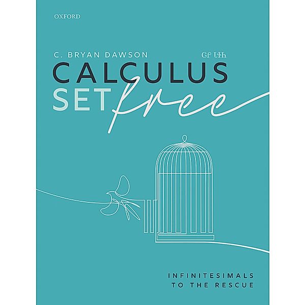 Calculus Set Free, C. Bryan Dawson