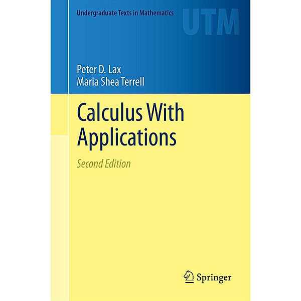 Calculus With Applications, Peter D Lax, Maria Shea Terrell