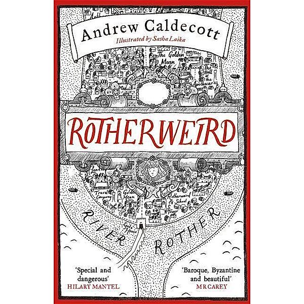 Caldecott, A: Rotherweird, Andrew Caldecott