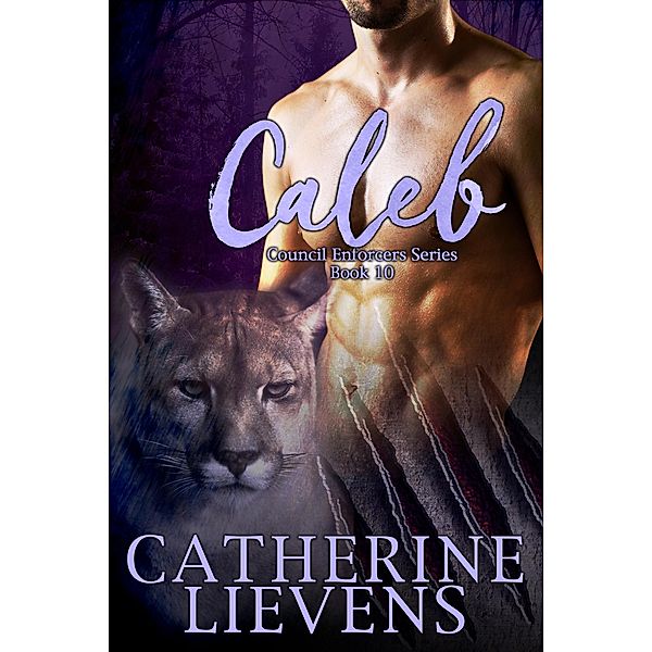 Caleb (Council Enforcers, #10) / Council Enforcers, Catherine Lievens