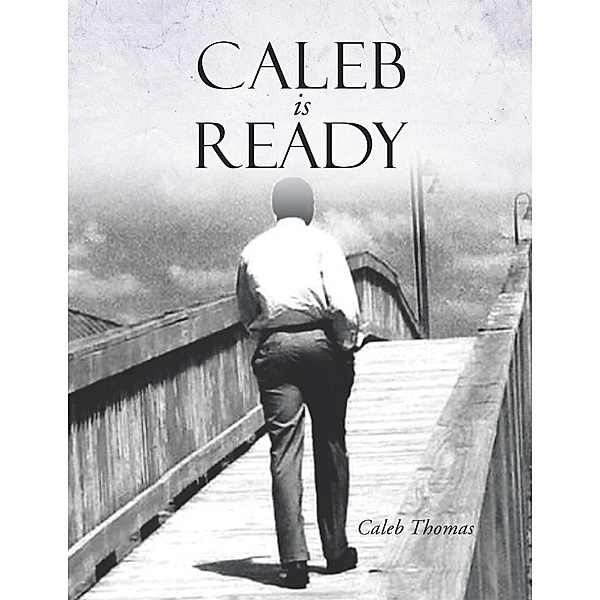 Caleb Is Ready