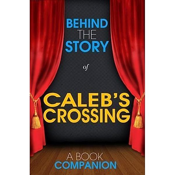 Caleb's Crossing - Behind the Story, Hannah Garrard