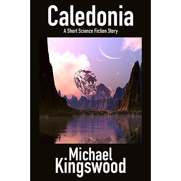 Caledonia, Michael Kingswood