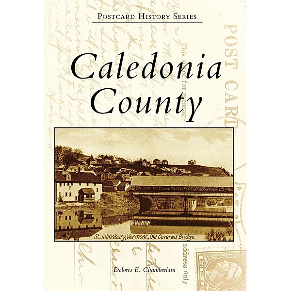 Caledonia County, Dolores E. Chamberlain