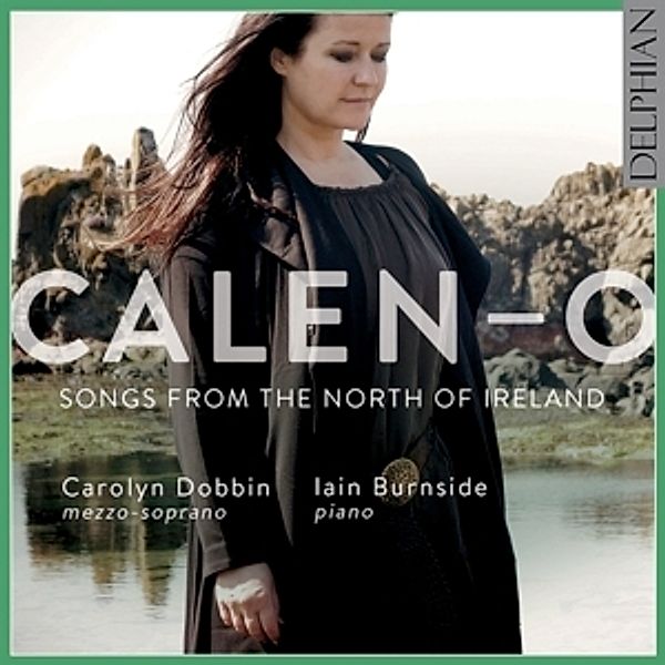 Calen-O, Carolyn Dobbin, Iain Burnside