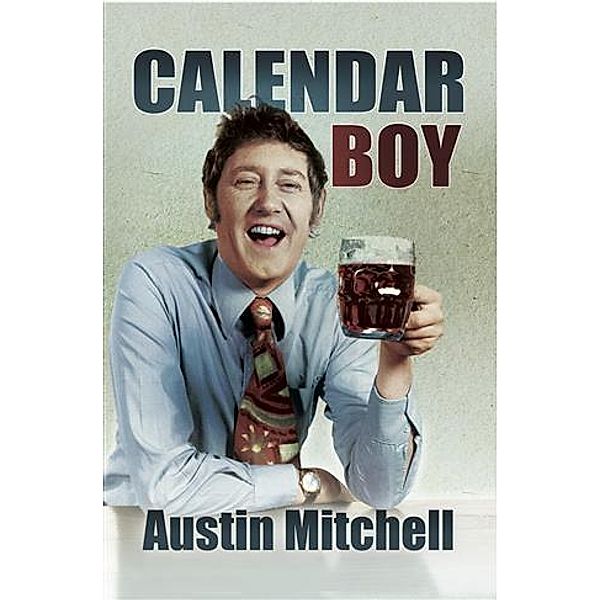 Calendar Boy, Austin Mitchell