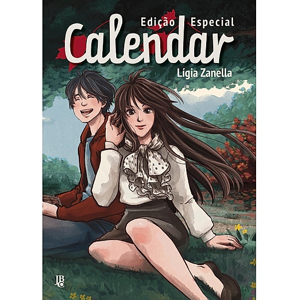 Calendar: Edição Especial / Calendar: Edição Especial, Lígia Zanella